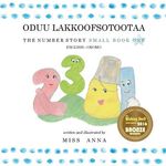 The Number Story 1 ODUU LAKKOOFSOTOOTAA: Small Book One English-Oromo - 圖片 1