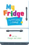 My Fridge: My First Book of Food - 圖片 1