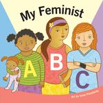 My Feminist ABC: A Book for Tiny Activists - 圖片 1