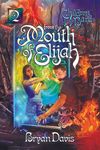 From the Mouth of Elijah - 圖片 1