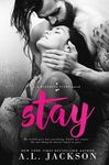 Stay: A Bleeding Stars Stand-Alone Novel - 圖片 1