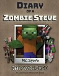 Diary of a Minecraft Zombie Steve: Book 3 - Shipwrecked - 圖片 1