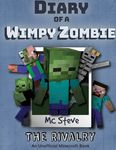 Diary of a Minecraft Wimpy Zombie 2: The Rivalry - 圖片 1