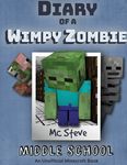 Diary of a Minecraft Wimpy Zombie 1: Middle School - 圖片 1