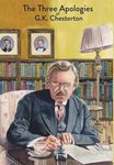 The Three Apologies of G.K. Chesterton: Heretics, Orthodoxy & The Everlasting Man - 圖片 1