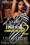 Keisha & Trigga 2: A Gangster Love Story - 圖片 1