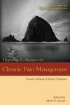 Hypnotic Techniques for Chronic Pain Management: Favorite Methods of Master Clinicians - 圖片 1