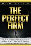 The Perfect Firm: Your Playbook For Building A Perfect Accounting Business - 圖片 1