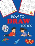 How to Draw for Kids: Learn to Draw Step by Step, Easy and Fun - 圖片 1