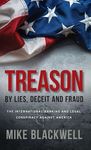 Treason By Lies, Deceit and Fraud: The International Banking and Legal Conspiracy Against America - 圖片 1