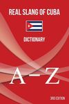 Real Slang of Cuba.: Dictionary. - 圖片 1