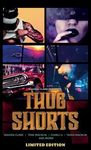 Thug Shorts - 圖片 1