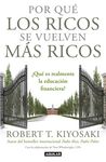 Por Qué Los Ricos Se Vuelven Más Ricos: ¿Qué Es Realmente La Educación Financiera?/Why the Rich Are Getting Richer: What Is Financial Education..Reall - 圖片 1