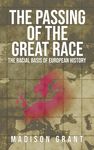 The Passing of the Great Race: The Racial Basis of European History (With Original 1916 Illustrations in Full Color) - 圖片 1