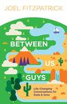 Between Us Guys: Life-Changing Conversations for Dads and Sons - 圖片 1