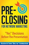 Pre-Closing for Network Marketing: "Yes" Decisions before the Presentation - 圖片 1