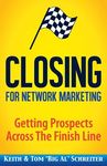 Closing for Network Marketing: Helping our Prospects Cross the Finish Line - 圖片 1