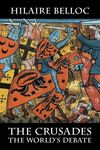 The Crusades: The World's Debate - 圖片 1