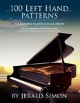 100 Left Hand Patterns Every Piano Player Should Know: Play the Same Song 100 Different Ways - 圖片 1