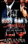 The Boss Man's Daughters 2: Feel My Wrath - 圖片 1