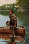 Simon Kenton: His Life and Period, 1755-1836 - 圖片 1