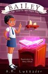 Bailey: A Magic School for Girls Chapter Book - 圖片 1