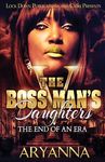 The Boss Man's Daughters 5: End of an Era - 圖片 1