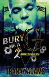 Bury Me A G 2: Marked for Death - 圖片 1