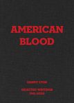 Danny Lyon: American Blood: Selected Writings 1961-2020 - 圖片 1