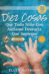 Diez Cosas Que Todo Niño Con Autismo Desearía Que Supieras / Ten Things Every Child with Autism Wishes You Knew - 圖片 1