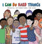 I Can Do Hard Things: Mindful Affirmations for Kids - 圖片 1