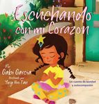 Escuchando con mi Corazón: Un cuento de bondad y autocompasión - 圖片 1