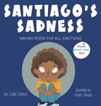 Santiago's Sadness: Making room for all emotions - 圖片 1