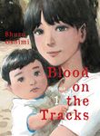 Blood on the Tracks 1 - 圖片 1