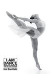 I Am Dance: Words and Images of the Black Dancer - 圖片 1