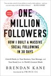 One Million Followers, Updated Edition: How I Built a Massive Social Following in 30 Days - 圖片 1