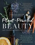 Plant-Powered Beauty, Updated Edition: The Essential Guide to Using Natural Ingredients for Health, Wellness, and Personal Skincare (with 50-Plus Reci - 圖片 1