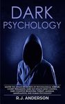 Dark Psychology: Master the Advanced Secrets of Psychological Warfare, Covert Persuasion, Dark NLP, Stealth Mind Control, Dark Cognitive Behavioral Th - 圖片 1