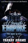 A Gangsta's Empire 4: Too Hard to Kill - 圖片 1