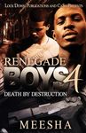 Renegade Boys 4: Death by Destruction - 圖片 1