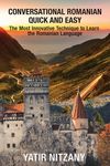 Conversational Romanian Quick and Easy - Part 1, 2 and 3: The Most Innovative Technique to Learn the Romanian Language. - 圖片 1
