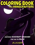 Coloring Book for Minecrafters: Awesome Minecraft Drawings for You to Color - 圖片 1