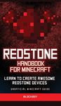 Redstone Handbook for Minecraft: Learn to Create Awesome Redstone Devices (Unofficial) - 圖片 1