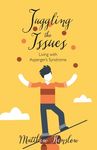 Juggling the Issues: Living With Asperger's Syndrome - 圖片 1