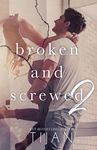 Broken & Screwed 2 - 圖片 1