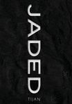 Jaded (Jaded Series Book 1 Hardcover) - 圖片 1