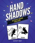 Hand Shadows Activity Book For Kids: 30 Easy To Follow Illustrations - 圖片 1
