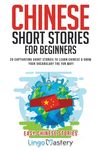 Chinese Short Stories For Beginners: 20 Captivating Short Stories to Learn Chinese & Grow Your Vocabulary the Fun Way! - 圖片 1