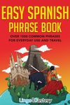 Easy Spanish Phrase Book: Over 1500 Common Phrases For Everyday Use And Travel - 圖片 1
