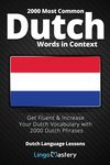 2000 Most Common Dutch Words in Context: Get Fluent & Increase Your Dutch Vocabulary with 2000 Dutch Phrases - 圖片 1